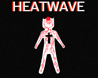 HEATWAVE with a body with veins and a cross